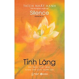 Bìa sách Tĩnh Lặng – Sức Mạnh Tĩnh Lặng Trong Thế Giới Huyên Náo
