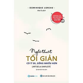 Bìa sách Nghệ Thuật Tối Giản – Có Ít Đi, Sống Nhiều Hơn