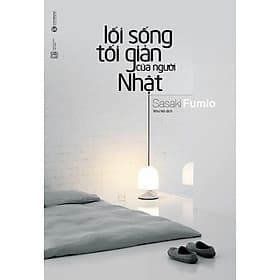 Bìa sách Lối Sống Tối Giản Của Người Nhật