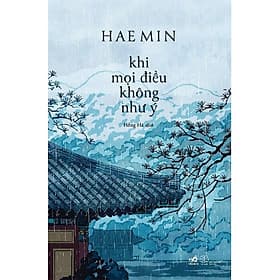 Bìa sách Khi Mọi Điều Không Như Ý