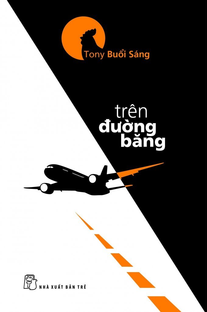 Bìa sách Trên Đường Băng - Tony Buổi Sáng